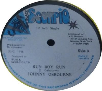 12inch Record JOHNNY OSBOURNE - Run Boy Run NONE Black Scorpio 1988 Jamaica ObiReggae, Ska & Dub Used