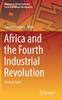 The Africa and the Fourth Industrial Revolution : Curse or Cure? Book