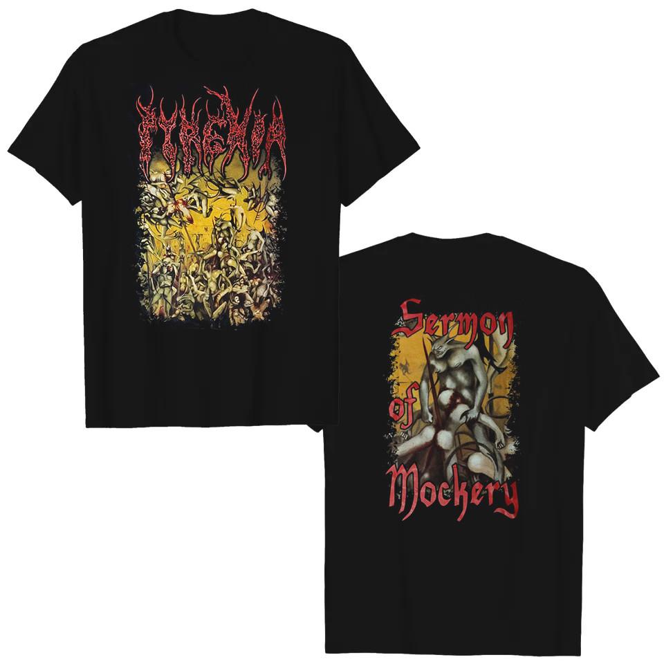 

Vintage Pyrexia Sermon of Mockery 2 sides Tshirt S to 5XL NZL195 Unisex T-Shirt XXXXL