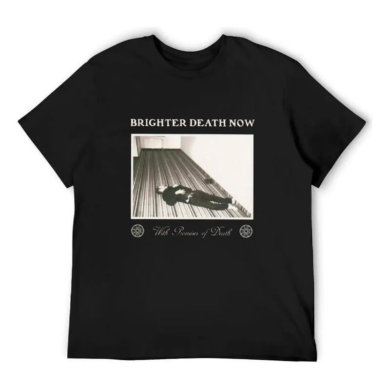 Camiseta Brighter Death Now, Divertidas Camisetas Con Memes, S
