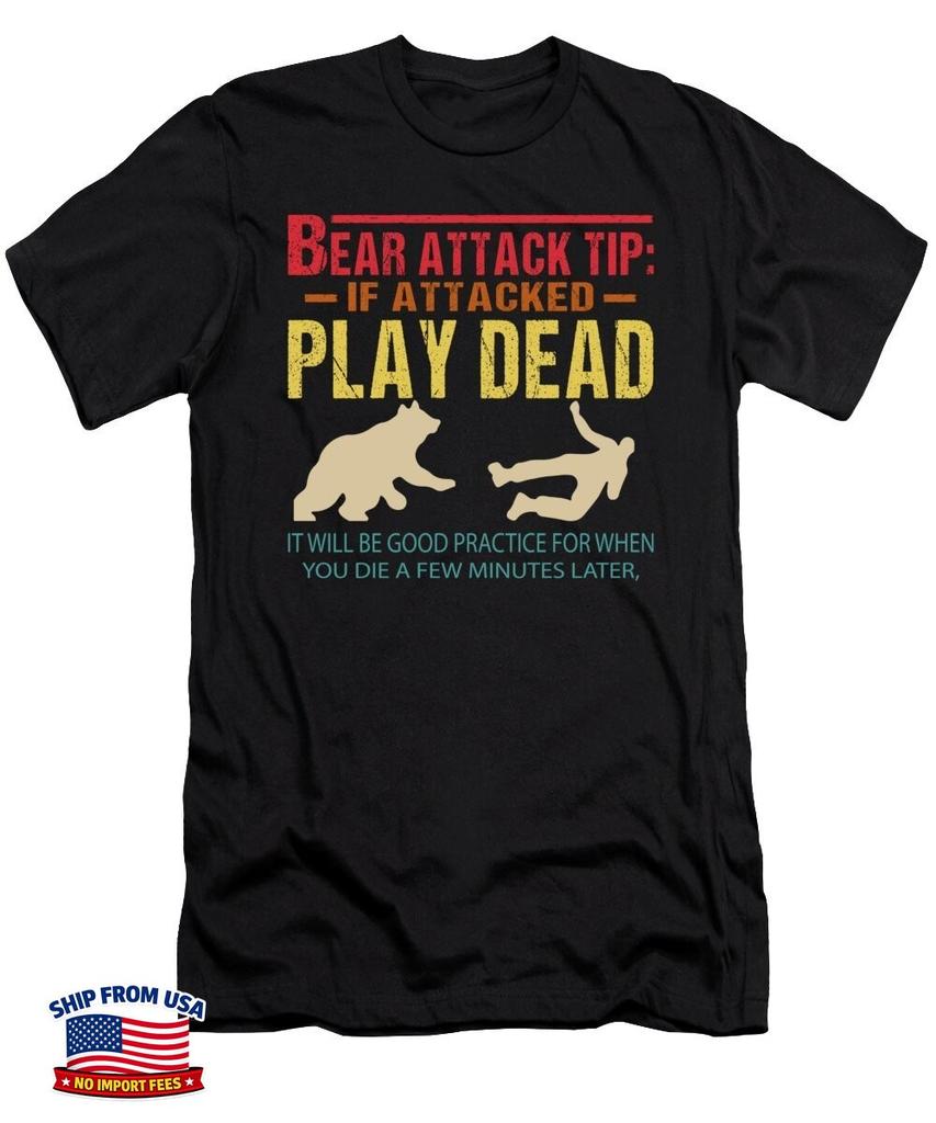 Funny Bear Attack Tip Camping Hiking Outdoors Vintage Gift Unisex T-Shirt