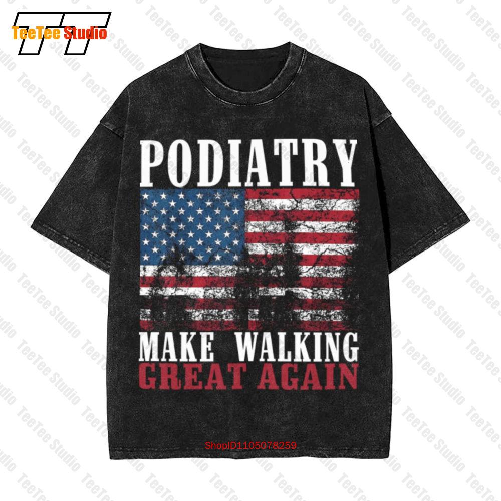 Funny Podiatrist Gift Podiatry American Flag Doctors Vintage Oversized TShirt TNH S