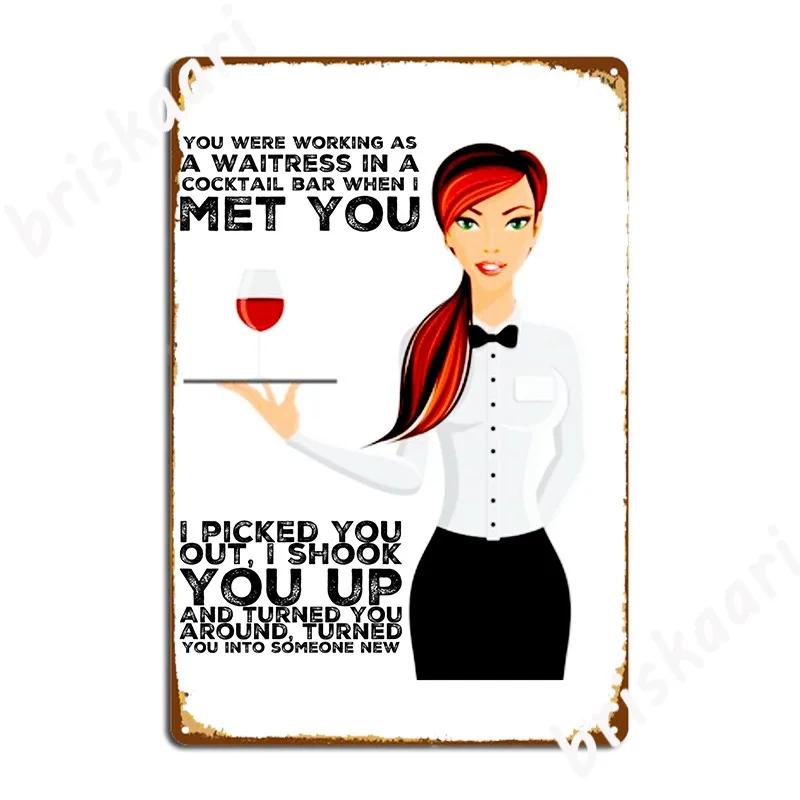 Waitress In A Cocktail Bar Metal Sign Create Wall Cinema Kitchen Plaques Tin Sign Posters 20X30CM