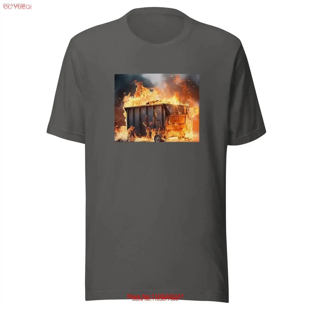 Dumpster Fire T Shirt Soft Comfy Funny Relatable Design 100 Cotton vintage Washed Comfortable Stretched Stylish graphic