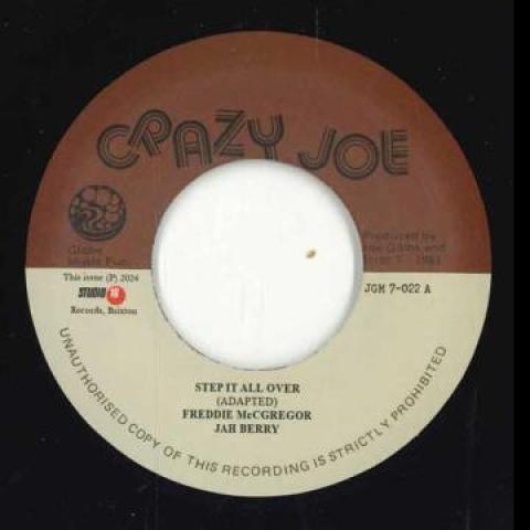 7inch Record FREDDIE MCGREGOR, JAH BERRY - Step It All Over / Rock It JGM7022 Crazy Joe UK 2024 UK Reggae, Ska & Dub