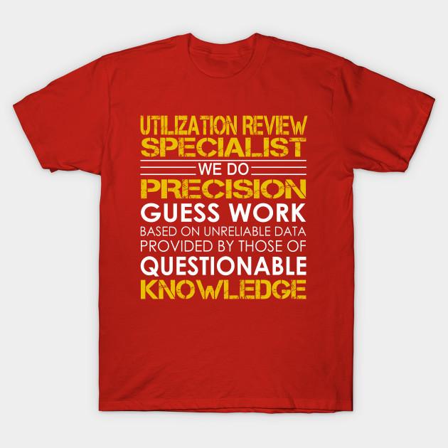 Unisex Fashion TShirt Utilization Review Specialist We Do Precision Gues Print TShirt Plus Size S-5XL T-Shirt 100%Cotton Tops O Neck Short Sleeve Tees
