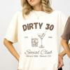 30th Birthday Graphic Tshirt Gift Custom Cocktail Social Club Party Matching Cotton Tshirts Crewneck Regular Short Sleeve