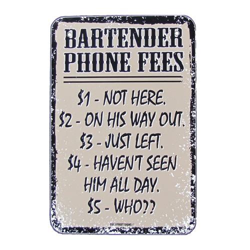 

Metal Bartender Phone Fees Tin Sign Funny Tiki BarPubTavern Signs Wall DecorAluminum 20x30cm（7.8x11.8inch）