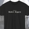 Directed By Robert Eggers Shirt, Gothic Horror Folk Lover T-Shirt, The Witch, Lighthouse, Northman Film Buff Tee