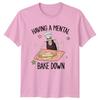 Having A Unisextal Bake Down TShirt Funny Baking Birthday Gift For Him And Her