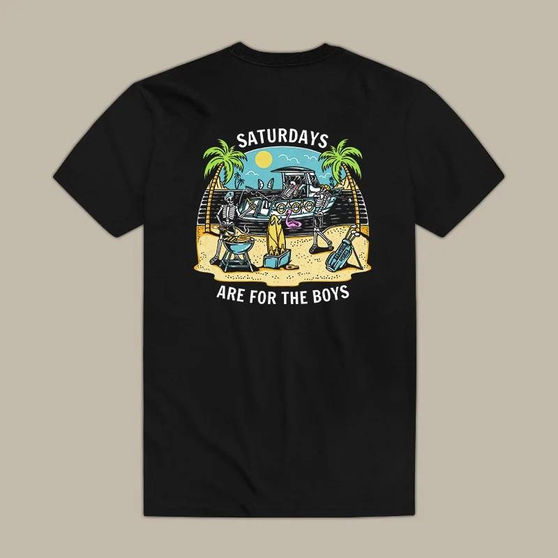 Saturdays Are For The Boys T-Shirt S-4XL S