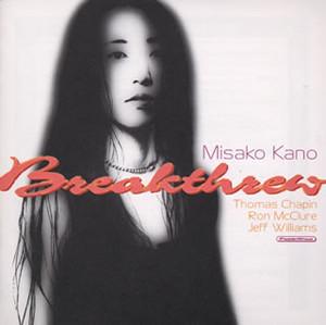 CD MISAKO KANO Breakthrew KICJ291 Paddle Wheel 1998 Japan Jazz Used