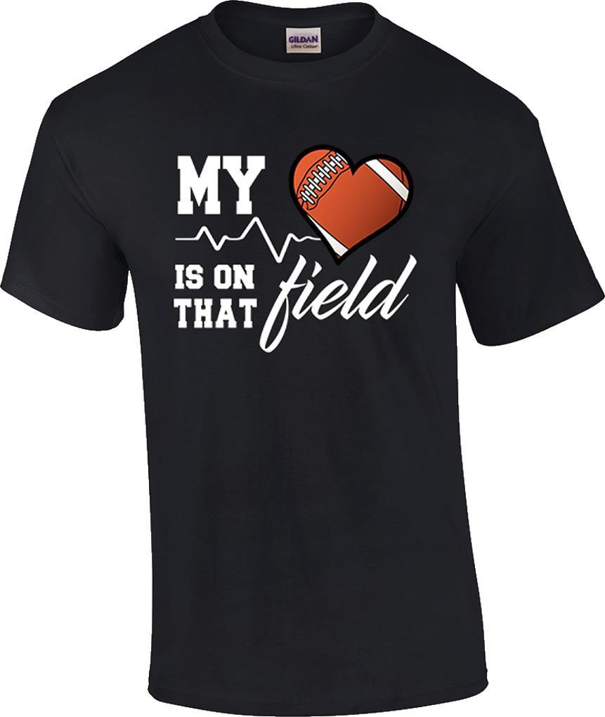 My Heart is On That Field Football T-Shirt S