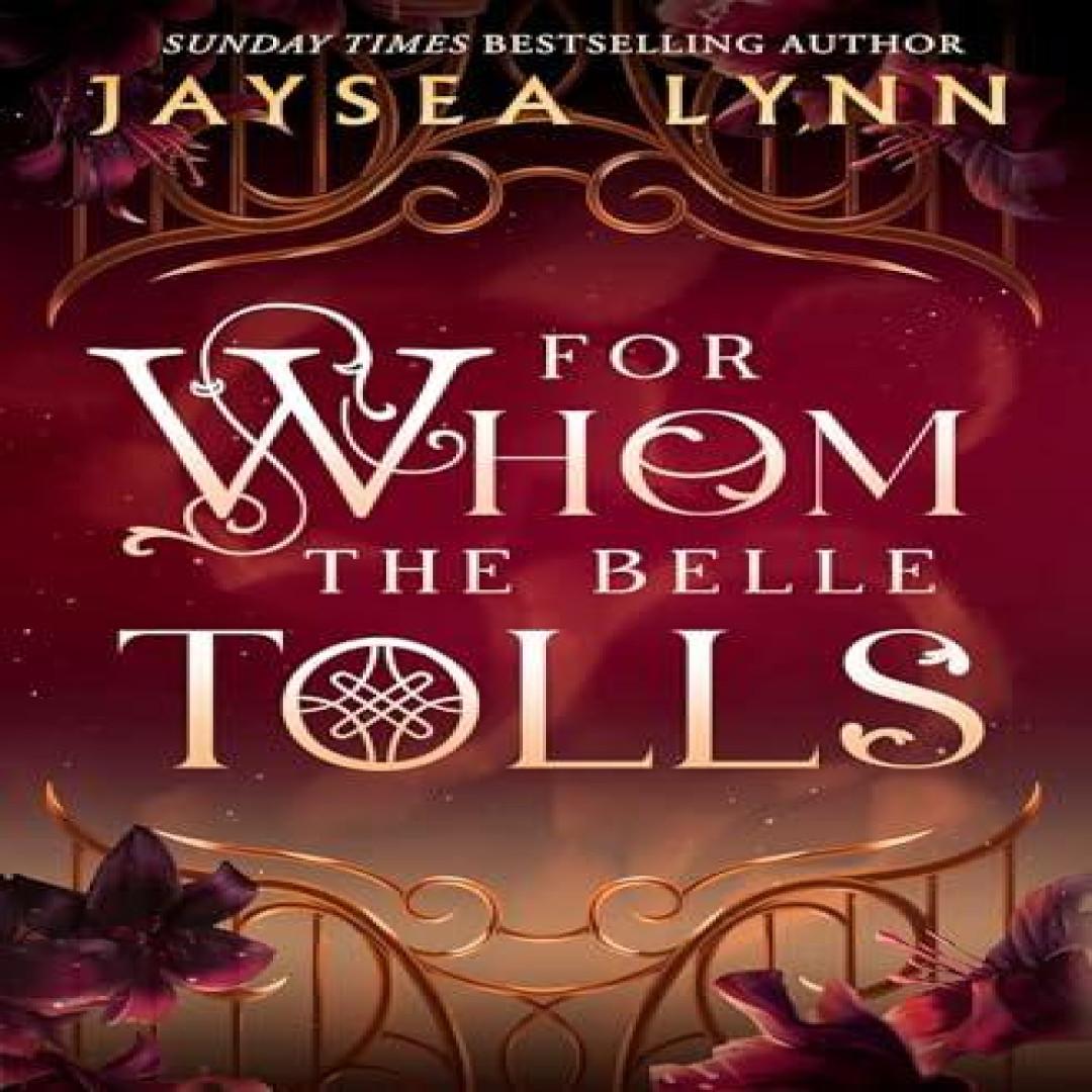 For Whom the Belle Tolls von Jaysea Lynn Taschenbuch 9781398550742