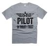 In Thrust I Trust Pilot T-Shirt - Men's Birthday Christmas Gift for Pilots