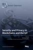 The Security and Privacy In Blockchains and the IoT Book