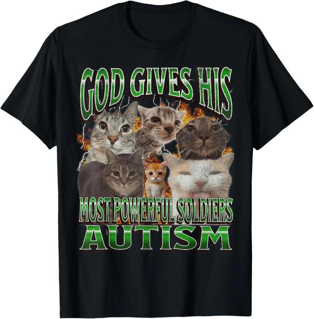 God Gives His Most Powerful Autism Funny Cat Meme Bootleg T-Shirt 2XL