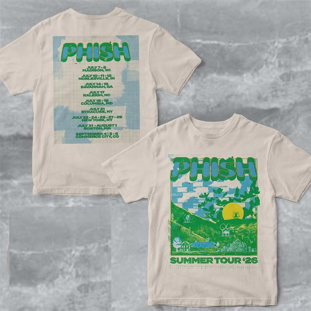 Phish Summer Tour 2026 North America Schedule Dates Two Sided TShirt E128 Unisex T-Shirt L