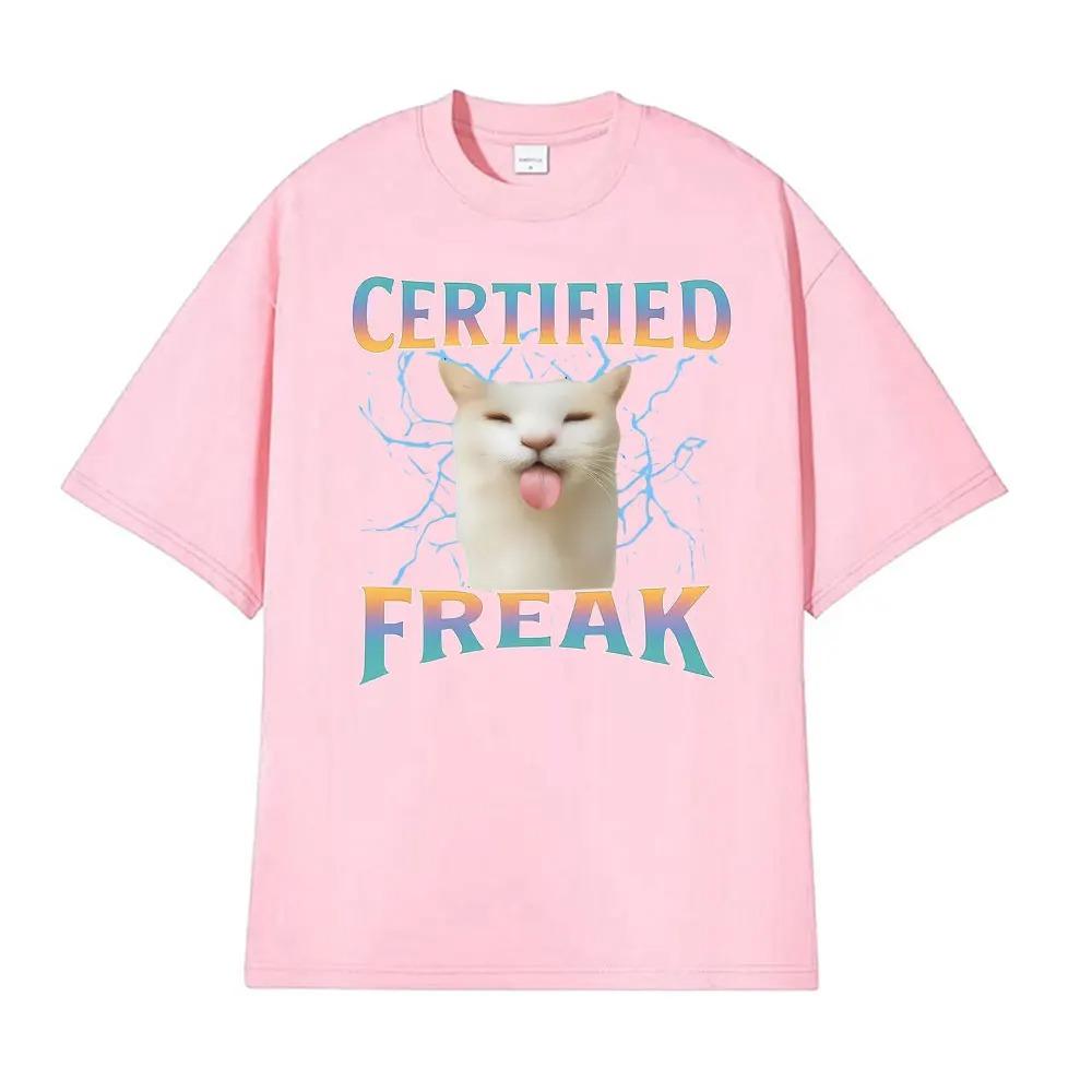 Certified Freak Cute Cat Meme Graphic TShirt Unisex Stylish Hip Hop Summer Top Mens Casual Short Sleeve Women And Men Tshirt