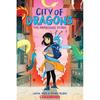 City Of Dragons #01: The Awakening Storm (A Graphic Novel)