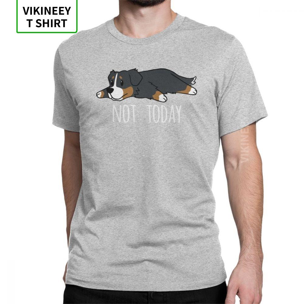 Unisexs Funny Not Today Bernese Mountain Dog Tshirts Vintage Crewneck Short Sleeve Clothes 100 Cotton Tees Original T Shirt