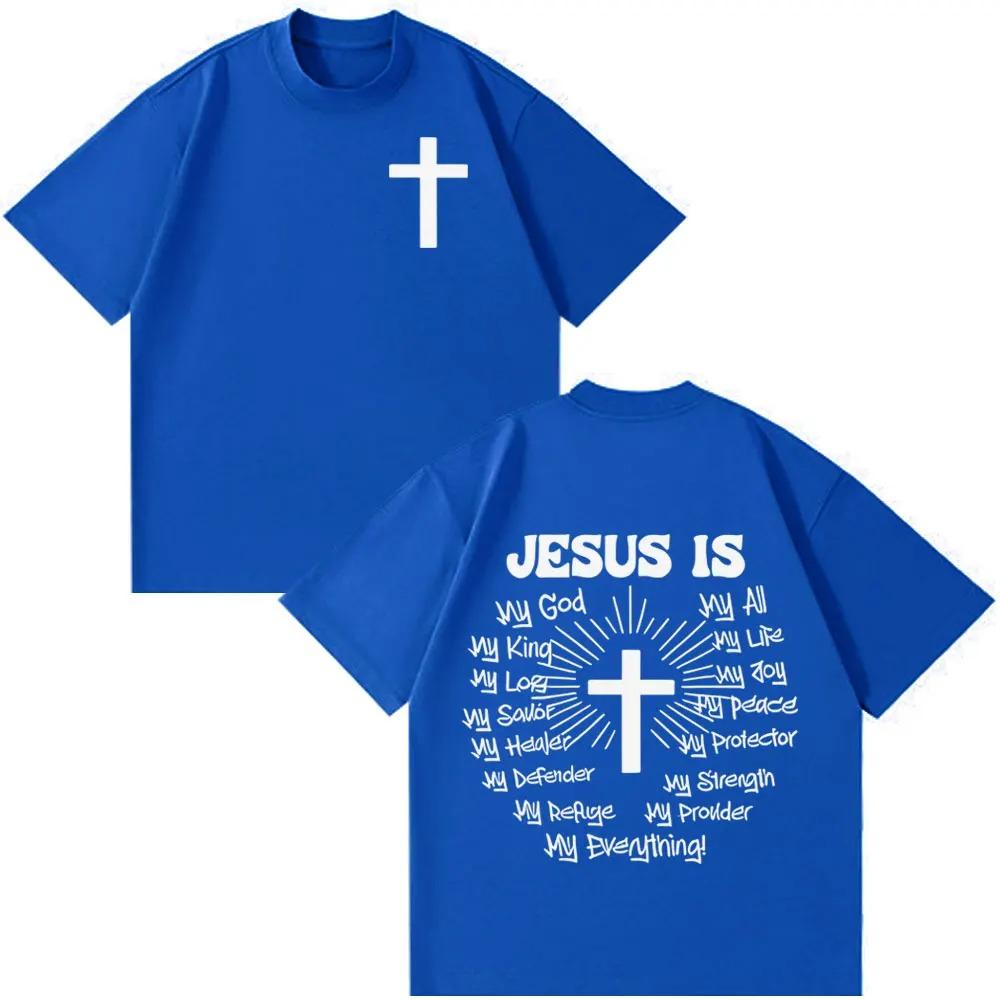 2026 Jesus Is God Jesus Is King Fashion Graphic Tshirt Unisex Vintage T-shirt Short-sleeved  Cotton Hip-hop Oversized T-shirts