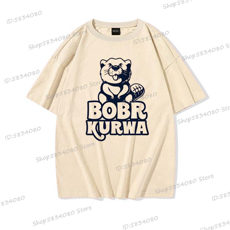 Bobr Kurwa Cotton Short Sleeve Tshirt Women Unisex Clothes Funny Kurwa Bober Cartoon Tee Shirt Harajuku Y2k High Quality Loose Tee