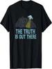 Truth Is Out There Ufo Alien Space Graphic For Sci-Fi Geek T-Shirt
