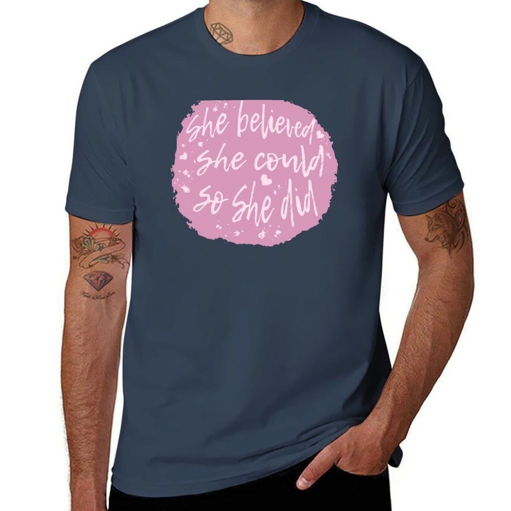 She Believed She Could So She Did TShirt Trendy Pattern TShirt for Men