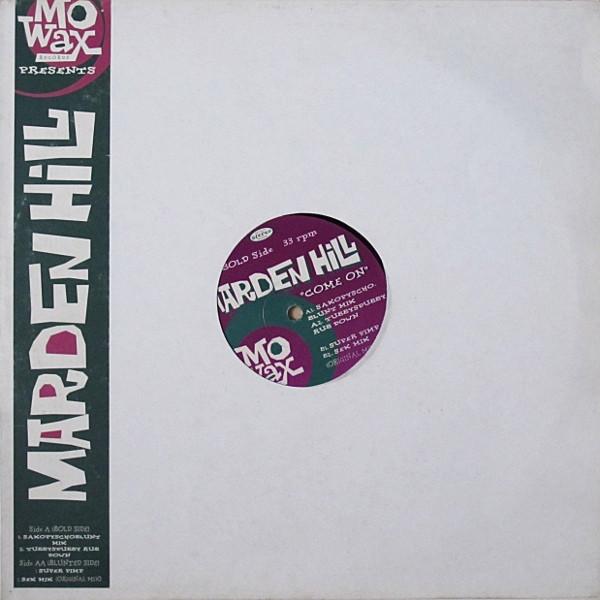 

12inch Record MARDEN HILL - Come On MW004 MO WAX 1993 UK Dance & Electronica Used