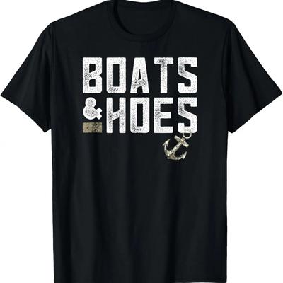 Boats & Hoes T-Shirt - Lustiges Bootliebhaber Geschenk T-Shirt
