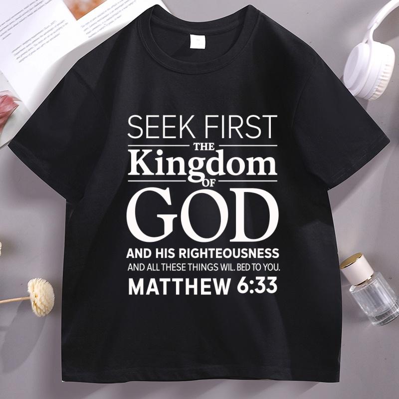 Christian Unisex T Shirt Bible Verse Tshirt Christian Merch Cross Jesus Seek First The Kingdom Tshirt Casual Round Neck Clothes