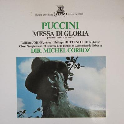 LP Plaat WILLIAM JOHNS PHILIPPE HUTTENLOCHE Messa Di Gloria Pour Soli Chur Et STU70890 ERATO 1974 Frankrijk Klassiek Gebruikt