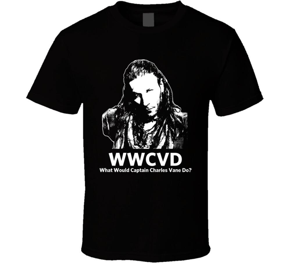

What Would Captain Charles Vane Do Black Sails T Shirt Mens Womens Tees Top 2XL