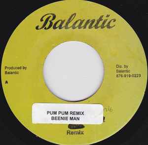

7inch Record BEENIE MAN - Pum Pum Remix NONE Balantic Jamaica Reggae, Ska & Dub Used