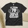 70th Birthday T-shirt Born In 1956 Seventy Years Old Gift Idea It Took Years Tee