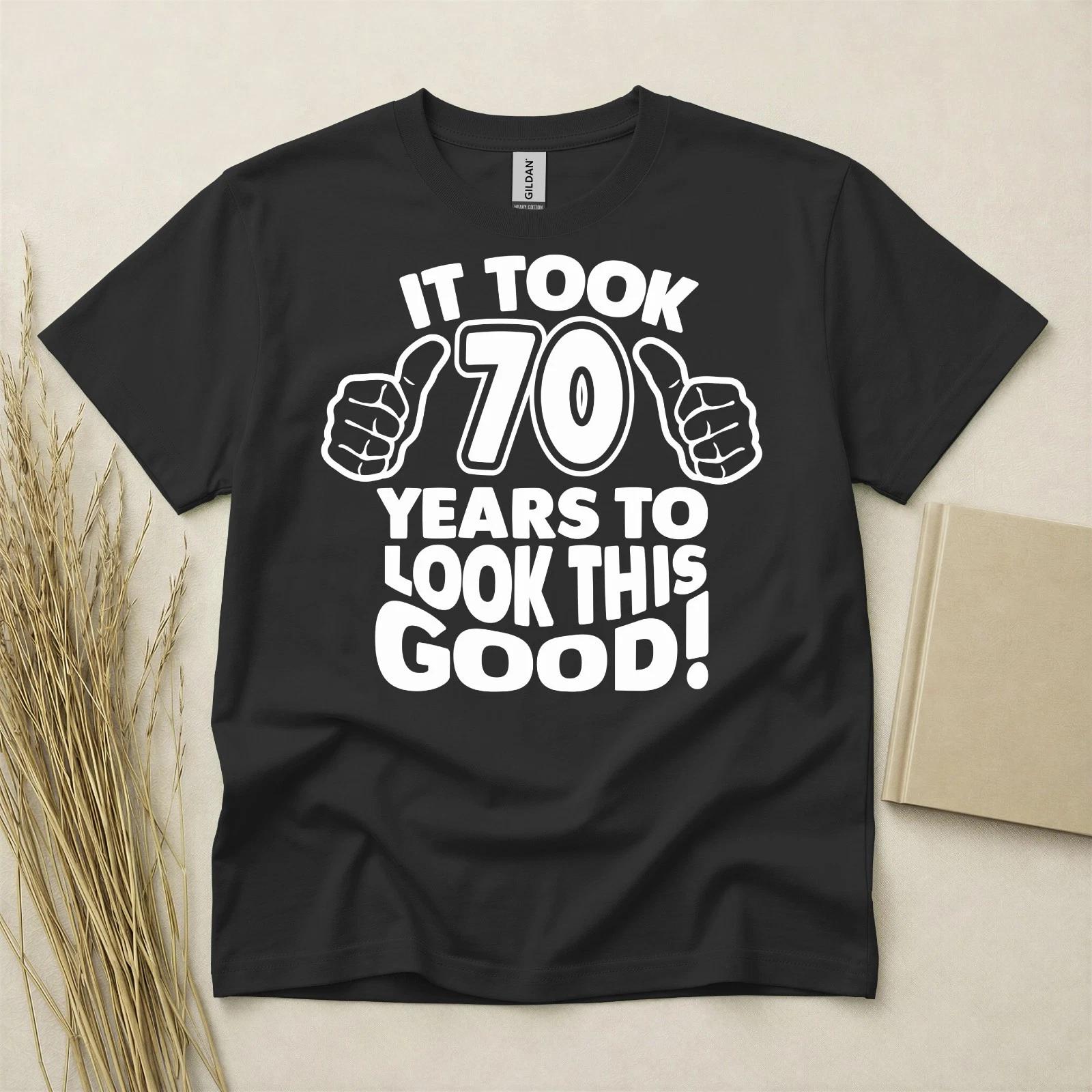 70th Birthday T-shirt Born In 1956 Seventy Years Old Gift Idea It Took Years Tee XXL
