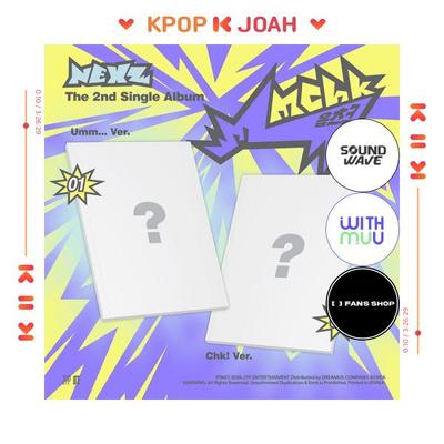 [POB] NEXZ [Mmchk] The 2nd Single Album (Umm…ver. / Chk! Ver.)