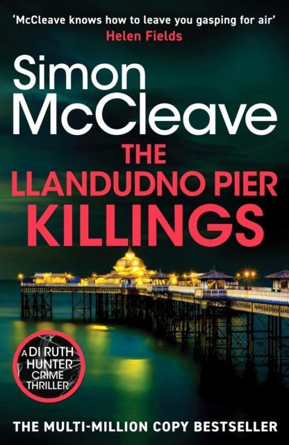 The Llandudno Pier Killings by Simon McCleave Paperback Book 9781835981887