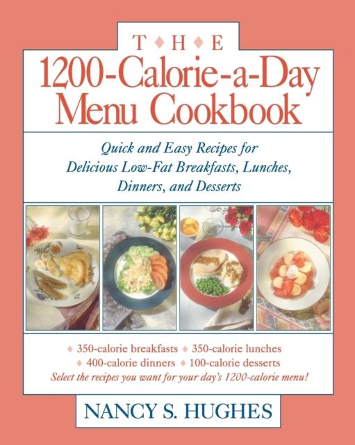 The The 1200-Calorie-a-Day Menu Cookbook Book