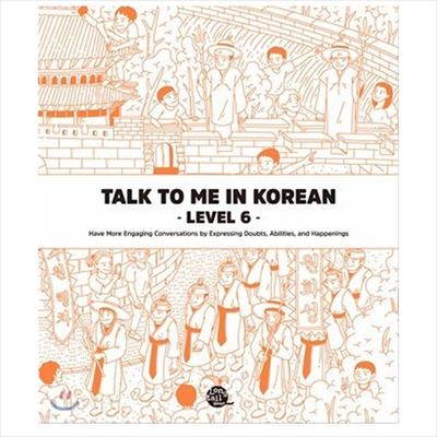 Talk To Me In Korean Level 6