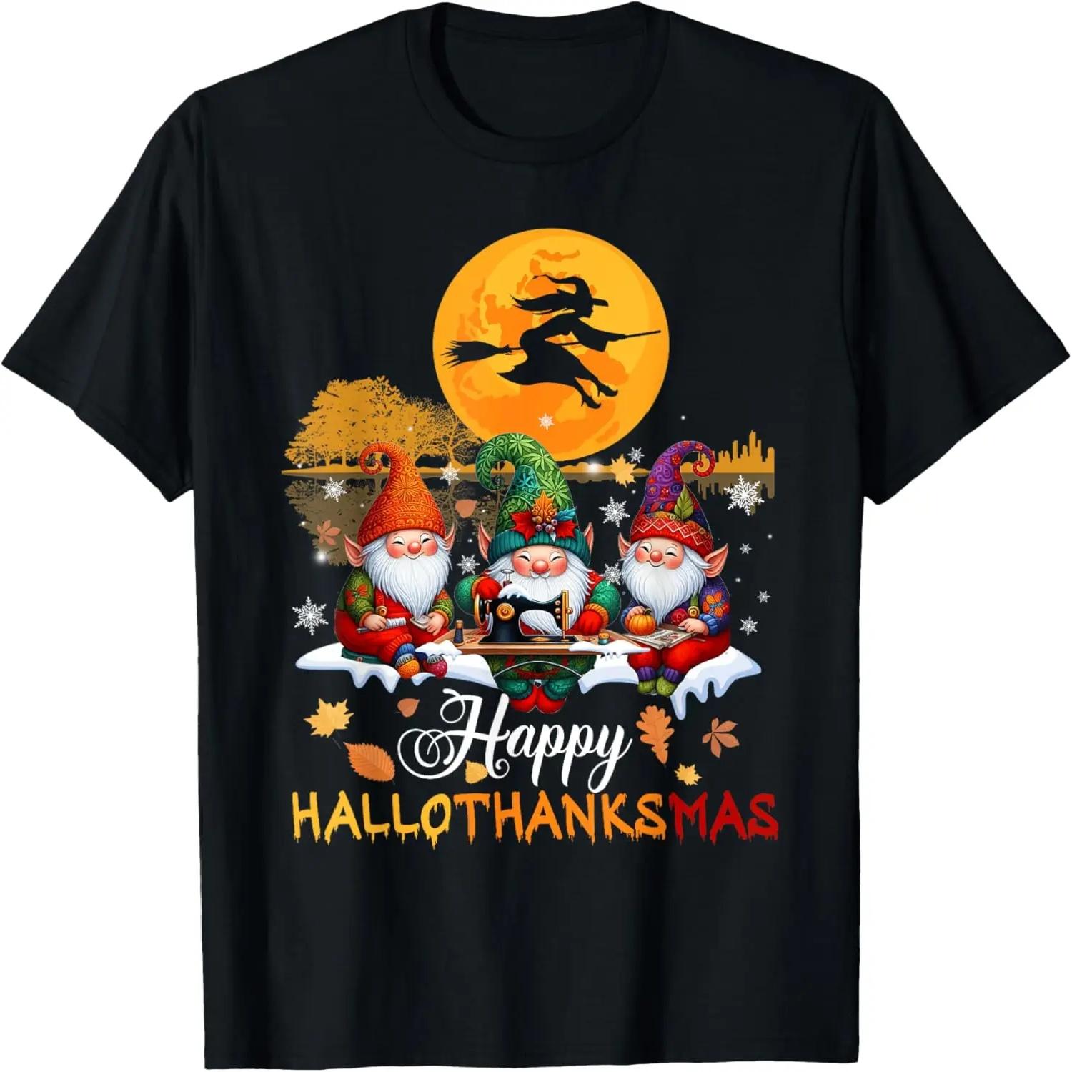 Quilting sew machine Gnomes Happy Hallothanksmas Halloween T-Shirt XXXXL