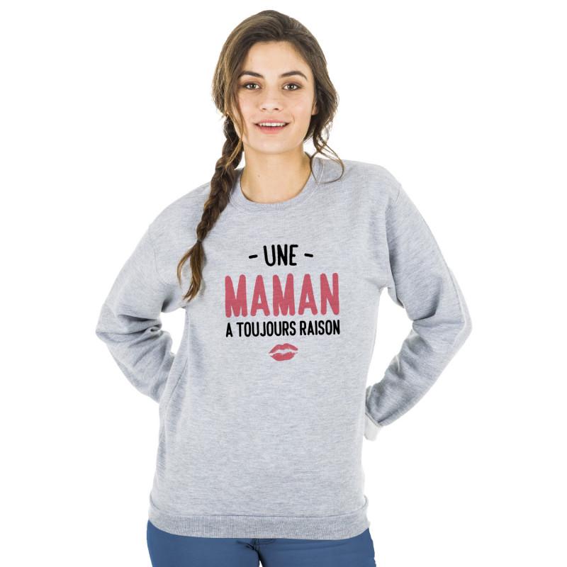 Sweat Femme - UNE MAMAN A TOUJOURS RAISON XS cinza heather