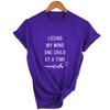 Losing My Mind One Child At A Time Shirt Women T Shirt Summer Hipster Harajuku Quotes