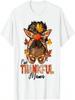 One Thankful Mama Black Messy Bun Fall Autumn Thanksgiving T-Shirt