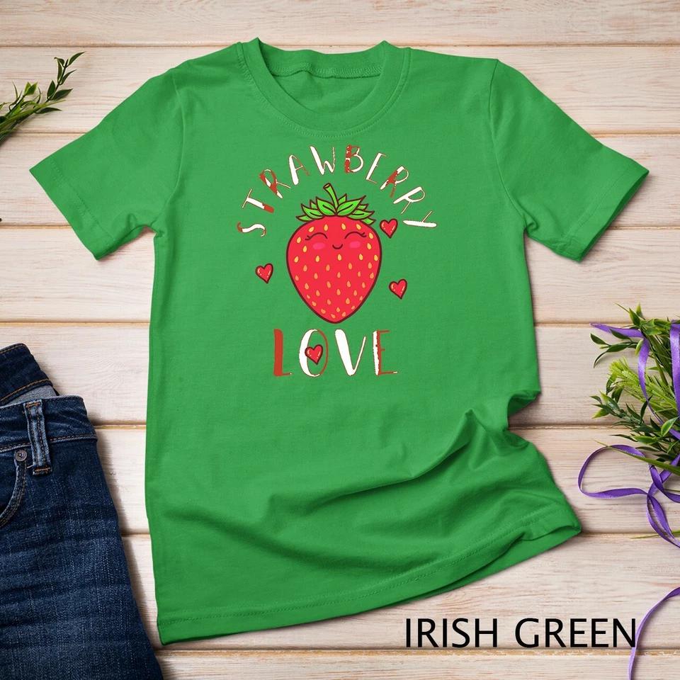 Strawberry Love Lover Fruit Smiling Farmer Greengrocer T-Shirt Unisex T-shirt 4 S