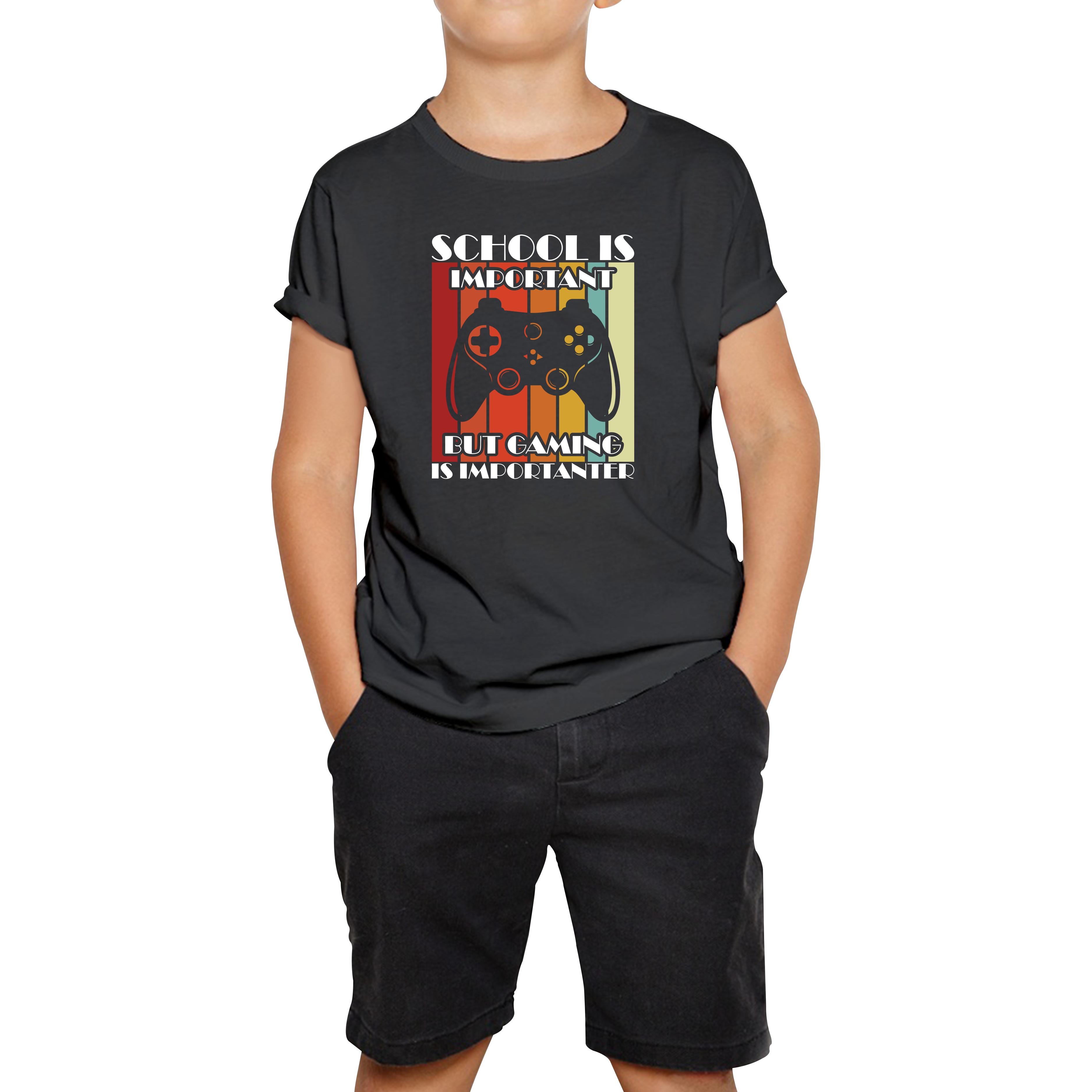 School Is Important But Gaming Is Importanter Gaming Controller Kids T Shirt 100