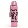 1PC Don't Make Me Get My Big Brother Funny Quote Print 750ml Color Plastic Sports Water Bottle Leakproof Flip Straw Lid Suitable for Sports Home Use