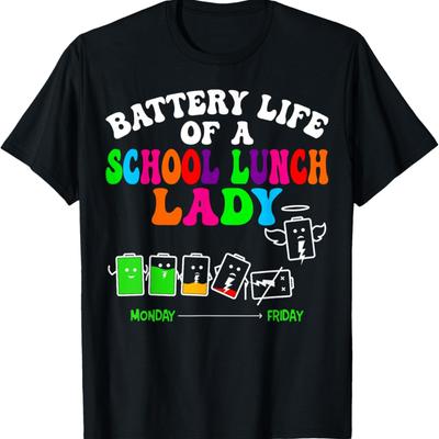 Lunch Lady Battery Cafeteria Food Preparation Assistant T-Shirt