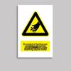 Factory Safety Warning Sign